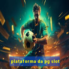 plataforma da pg slot