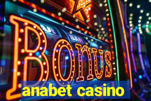 anabet casino