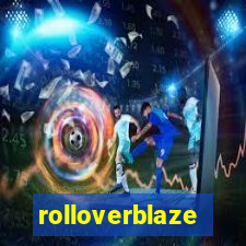 rolloverblaze