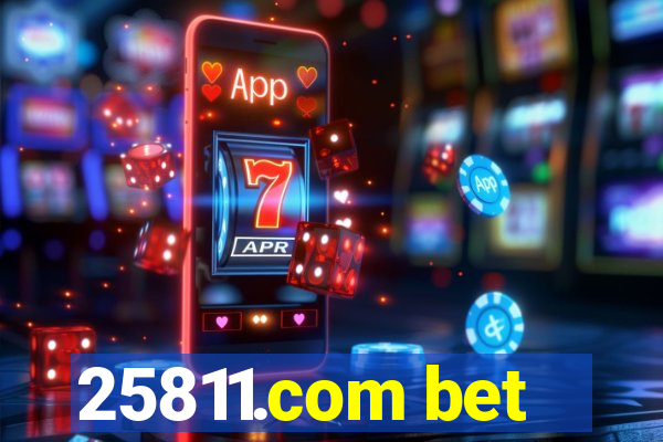 25811.com bet