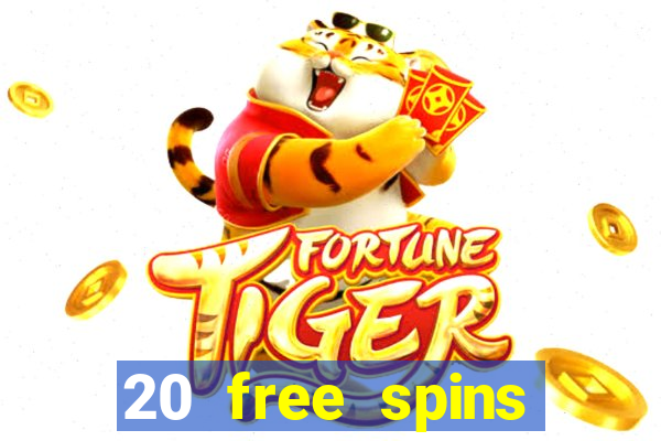 20 free spins casino room