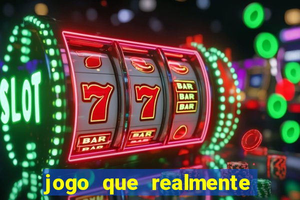 jogo que realmente paga sem precisar depositar