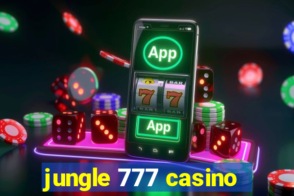 jungle 777 casino