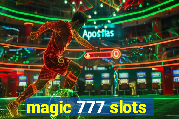 magic 777 slots