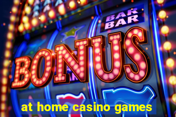 at home casino games