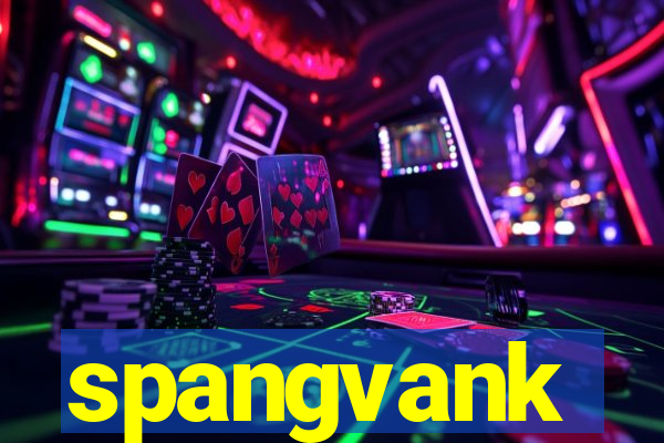 spangvank