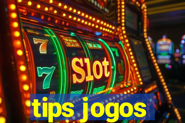 tips jogos