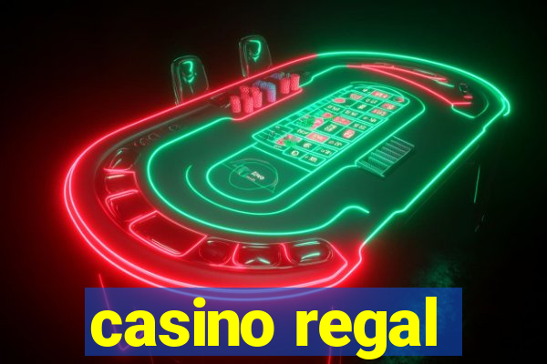 casino regal