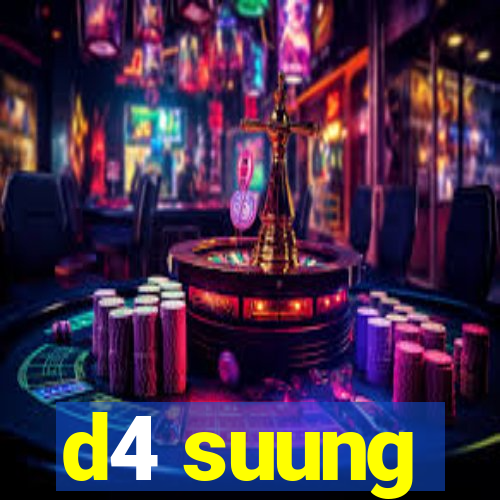 d4 suung