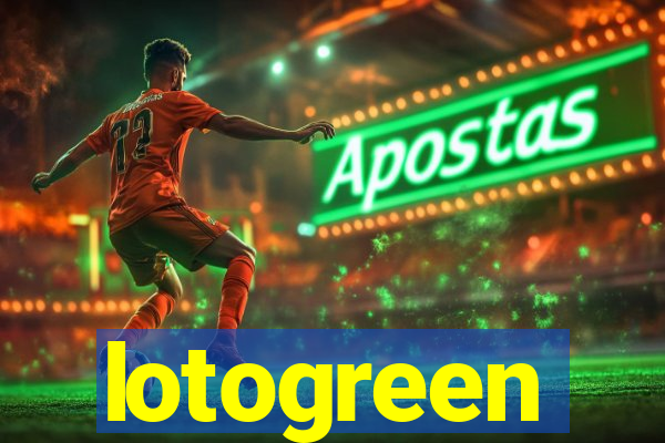 lotogreen