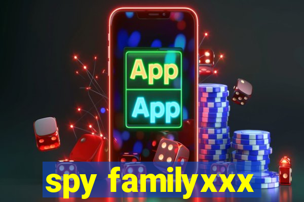 spy familyxxx