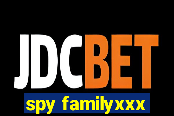 spy familyxxx