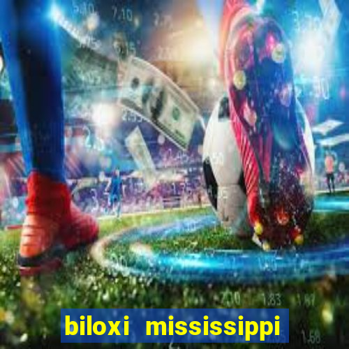 biloxi mississippi ip casino