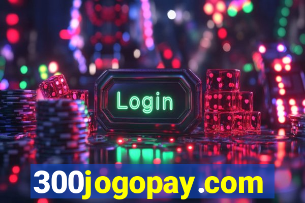 300jogopay.com