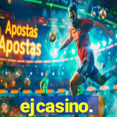 ejcasino.