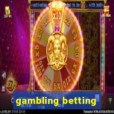 gambling betting