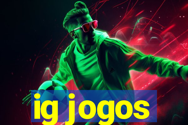 ig jogos