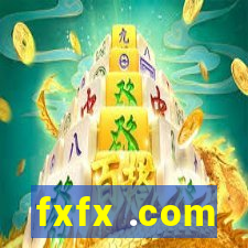 fxfx .com