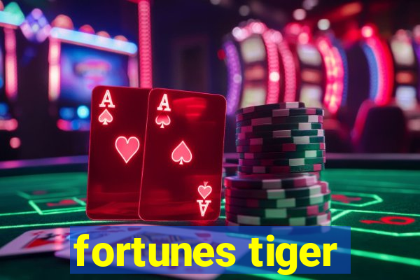 fortunes tiger