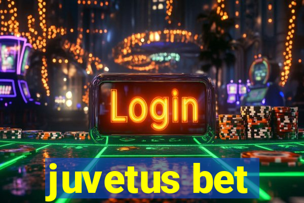 juvetus bet