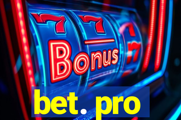 bet. pro