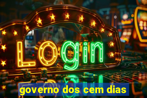 governo dos cem dias