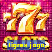 tigres jogo