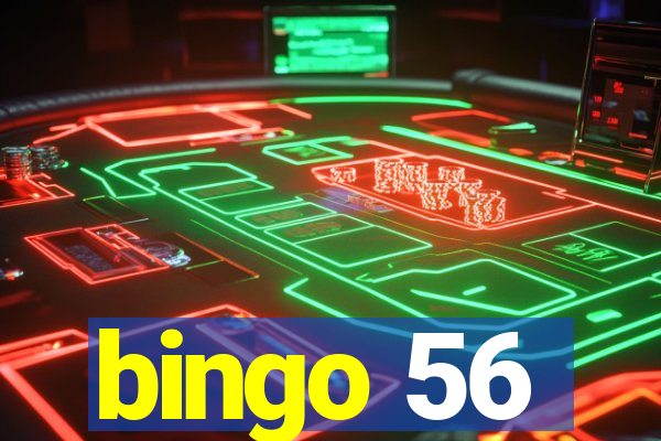 bingo 56