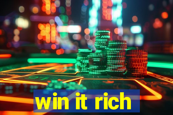 win it rich