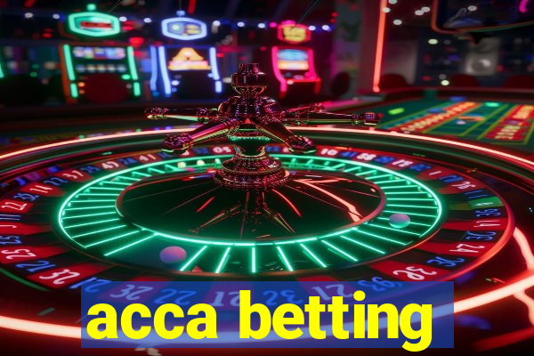 acca betting