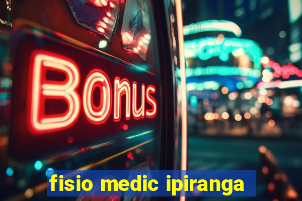 fisio medic ipiranga