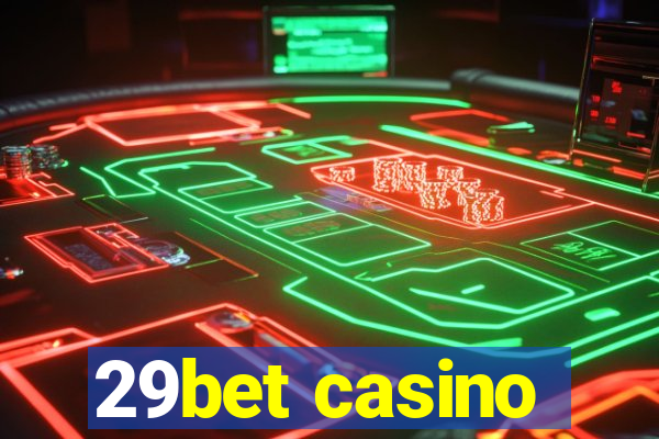 29bet casino