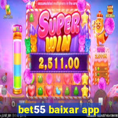 bet55 baixar app