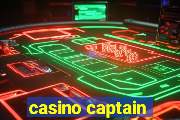 casino captain