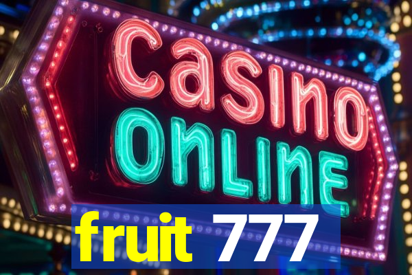 fruit 777