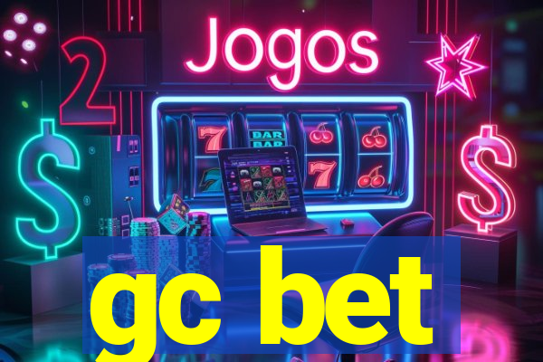 gc bet