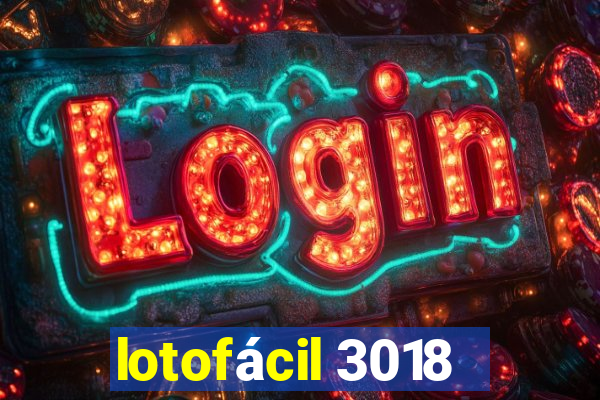 lotofácil 3018