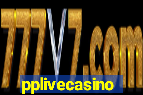 pplivecasino