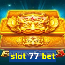 slot 77 bet