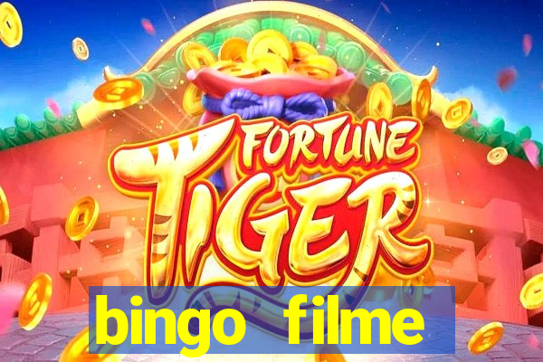 bingo filme completo dublado