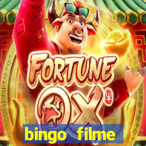 bingo filme completo dublado