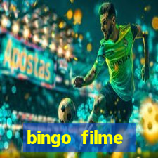 bingo filme completo dublado