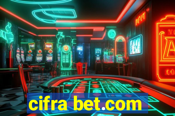 cifra bet.com