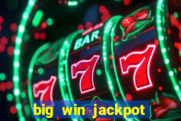 big win jackpot 777 slots casino