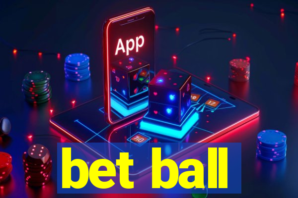 bet ball