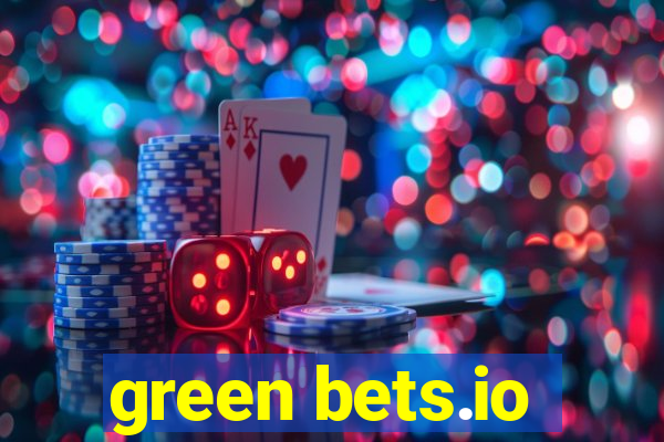 green bets.io