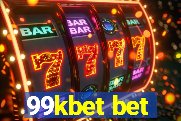 99kbet bet