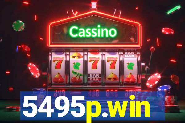 5495p.win