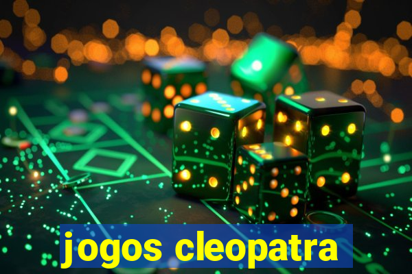 jogos cleopatra