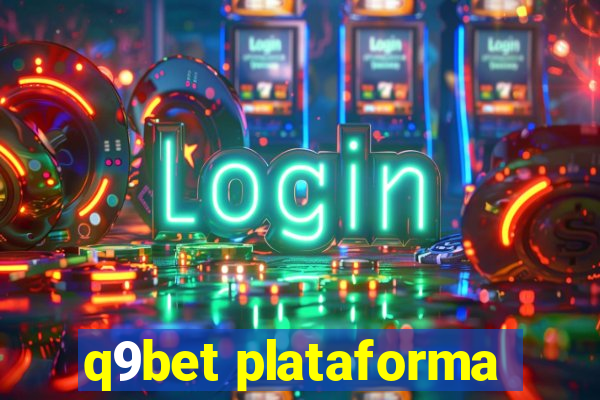 q9bet plataforma